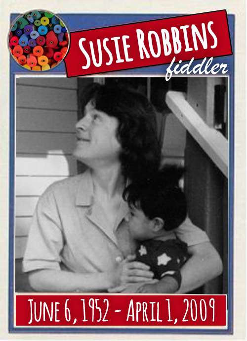 Susie Robbins, friend and fiddler